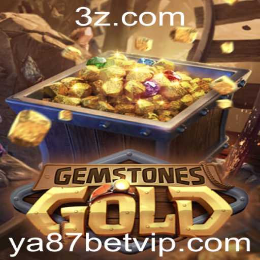 Descubra o Mundo de GemstonesGold e a Emoção de ya87 bet