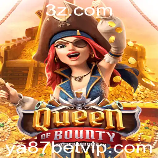 QueenofBounty: Mergulhe no Universo de Apostas com ya87 bet